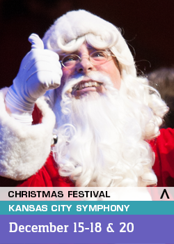 Kansas City Symphony Christmas Festival is Dec. 15-18 and 20.