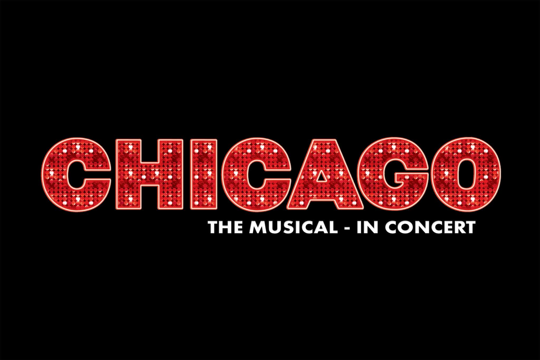 Chicago the Musical in Concert