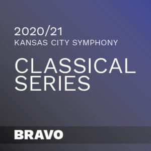 2020/21 Kansas City Symphony Classical Series Bravo